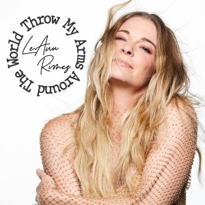 ดาวน์โหลดและฟังเพลง Throw My Arms Around the World พร้อมเนื้อเพลงจาก LeAnn Rimes