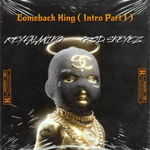 Rey Falaniko的專輯Comeback King (Explicit)