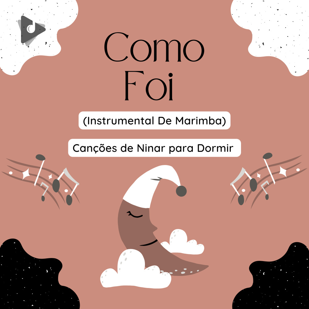 Como Foi (Marimba Instrumental)