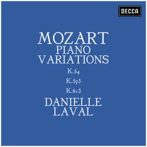 Danielle Laval的專輯Mozart: Piano Variations K.54, K.573, K.613