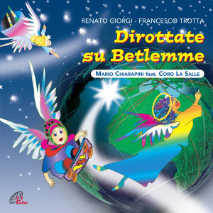 Listen to Dirottate su Betlemme song with lyrics from Renato Giorgi