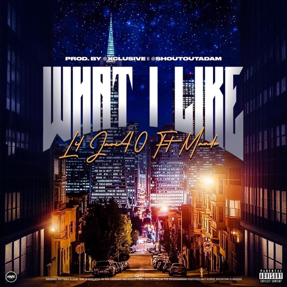 What I Like (feat. Mando) (Explicit)