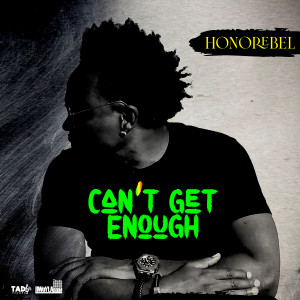 Album Can't Get Enough oleh Honorebel
