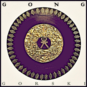 Listen to GONG song with lyrics from Gorski