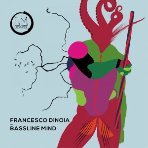 Album Bassline Mind from Francesco Dinoia