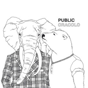 อัลบัม Oracolo ศิลปิน PUBLIC