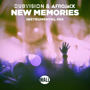 DubVision的專輯New Memories