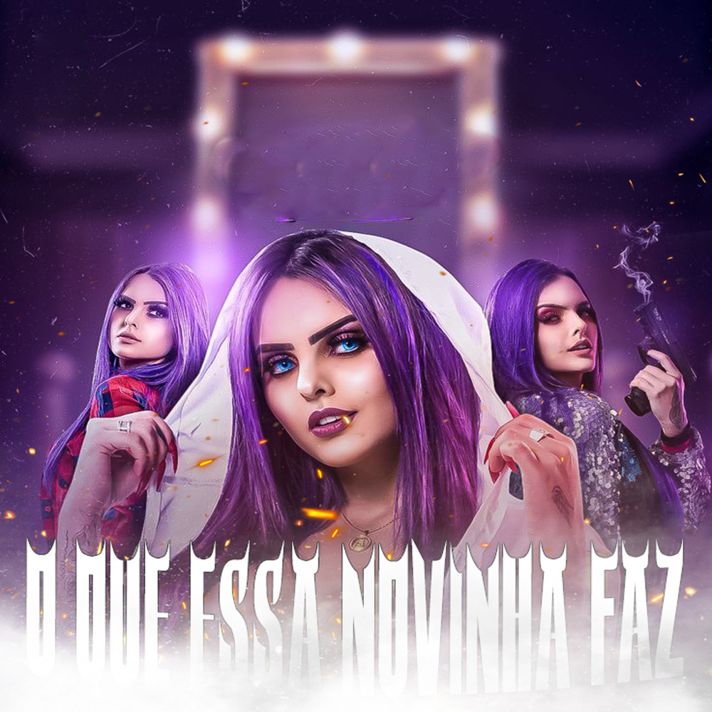 O Que Essa Novinha Faz (Explicit)