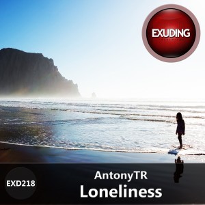 收聽AntonyTR的Loneliness歌詞歌曲