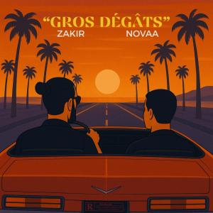 Zakir的專輯Gros dégâts (feat. Novaa)