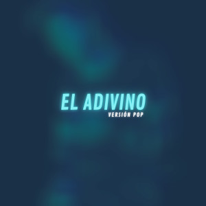 Pablo Dazán的專輯El Adivino (Versión Pop)