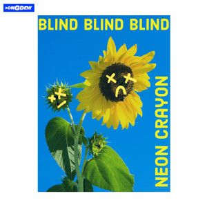 ดาวน์โหลดและฟังเพลง Blind Blind Blind พร้อมเนื้อเพลงจาก Neon Crayon