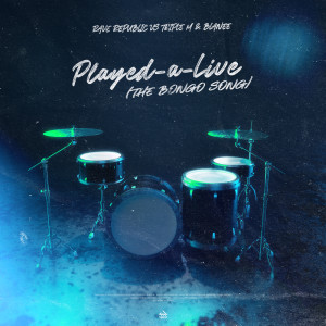Album Played-A-Live (The Bongo Song) oleh Rave Republic