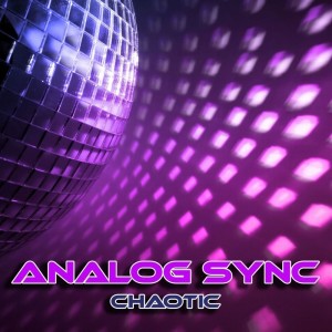 Album Chaotic from Analog Sync