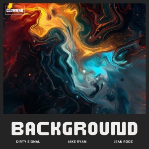 收聽Dirty Signal的Background歌詞歌曲