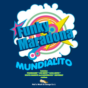 Listen to Mundialito (Joe Bertè Remix) song with lyrics from Lello Mascolo