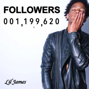 收听Lil James的Followers (Explicit)歌词歌曲