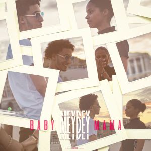 Listen to Baby Mama (Explicit) song with lyrics from Meydey