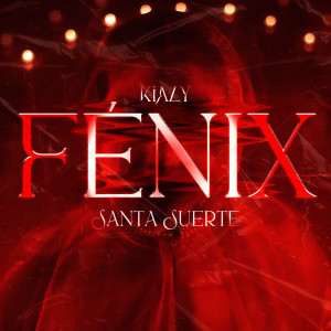 ดาวน์โหลดและฟังเพลง Fénix (Remix) พร้อมเนื้อเพลงจาก santa suerte