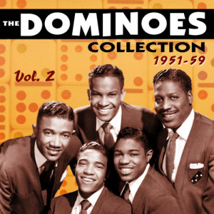 อัลบัม The Dominoes Collection 1951-59, Vol. 2 ศิลปิน The Dominoes