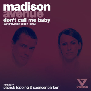 Don't Call Me Baby dari Patrick Topping