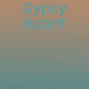 Album Gypsy Heart from Various Artist