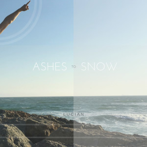 Dengarkan Ashes to Snow (WasteLand Remix) (Remix) lagu dari Lucian Piane dengan lirik