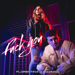 Listen to Fuck You (Explicit) song with lyrics from Florentina