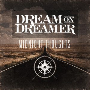 ดาวน์โหลดและฟังเพลง A Thousand Miles พร้อมเนื้อเพลงจาก Dream On Dreamer
