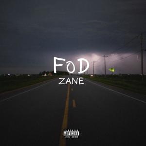 Album FoD (Explicit) oleh Zane
