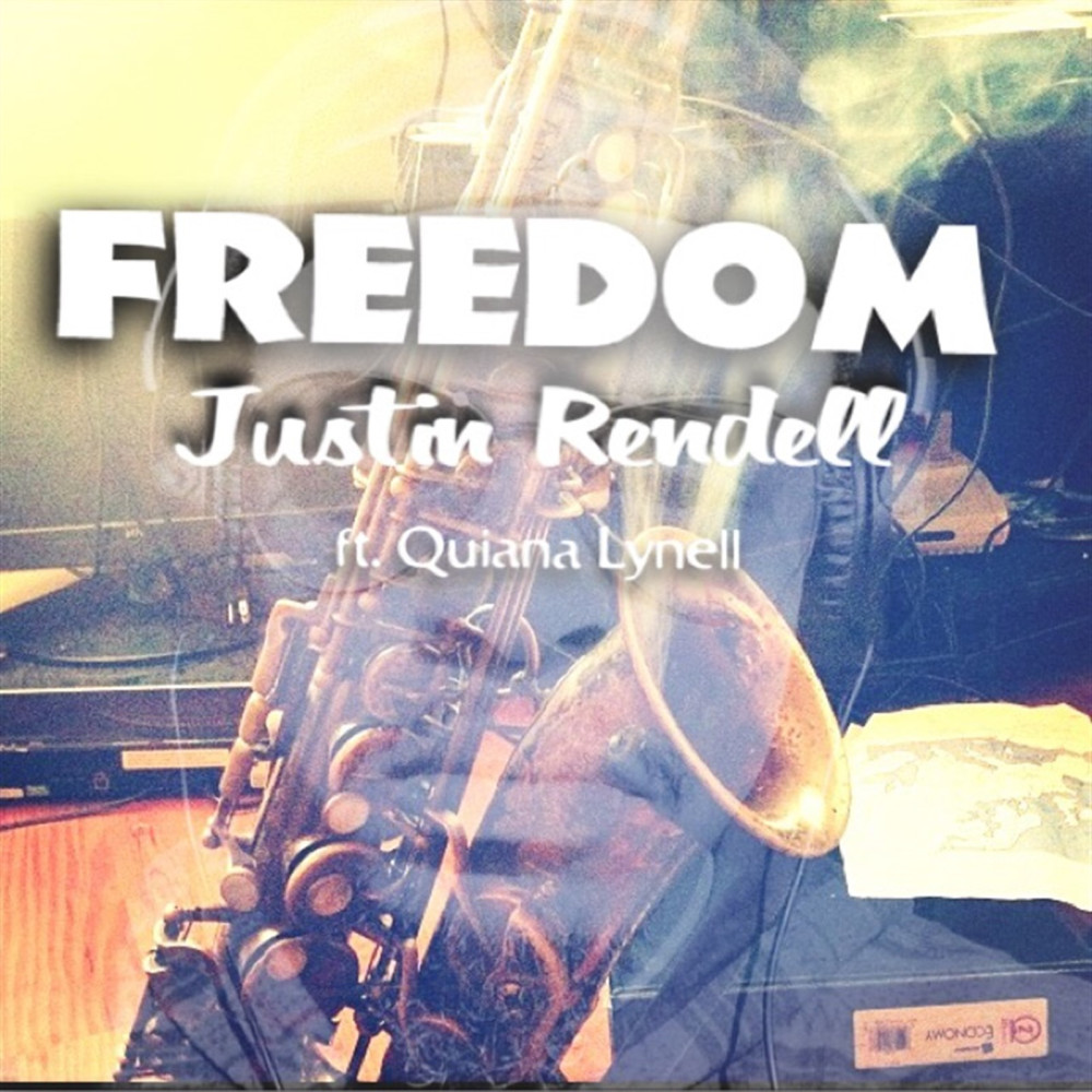 Freedom (feat. Quiana Lynell)