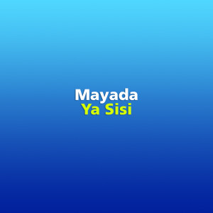 Album Ya Sisi from Mayada