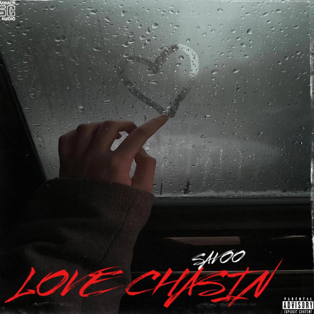 LOVE CHASIN (Explicit)
