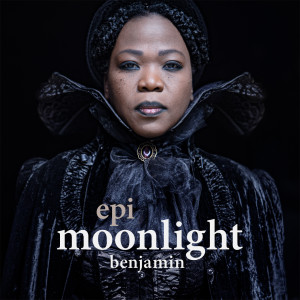 ดาวน์โหลดและฟังเพลง Epi พร้อมเนื้อเพลงจาก Moonlight Benjamin