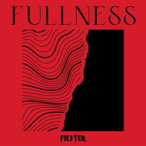 Fiester的专辑FULLNESS