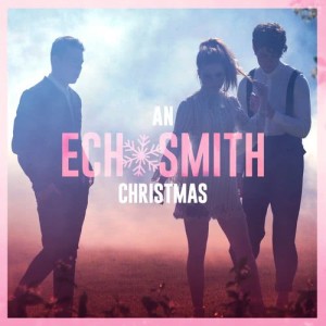 Echosmith的專輯An Echosmith Christmas
