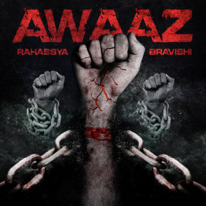 ดาวน์โหลดและฟังเพลง Awaaz พร้อมเนื้อเพลงจาก RAHASSYA