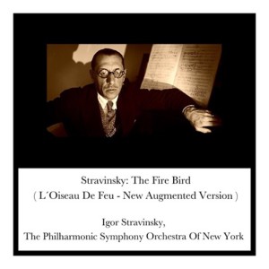 The Philharmonic Symphony Orchestra Of New York的專輯Stravinsky: The Fire Bird (L´Oiseau De Feu - New Augmented Version)