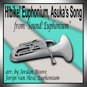 Album Hibike! Euphonium (Asuka's Song) (Euphonium Quartet) from Marcel Boom