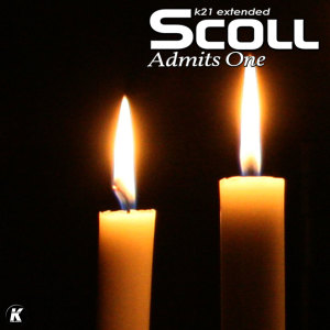 Listen to Admits One (K21 Extended) song with lyrics from Scool