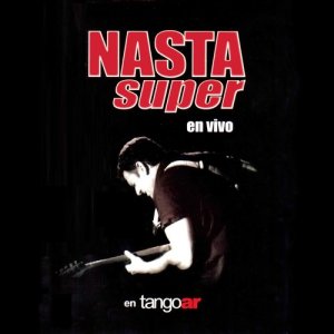 Nasta Súper的專輯En Vivo en Tangoar