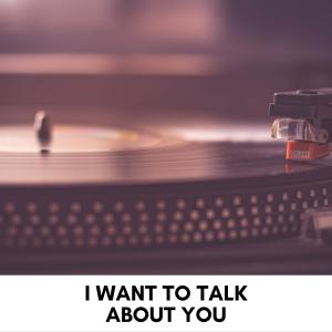 Album I Want to Talk About You from John Coltrane
