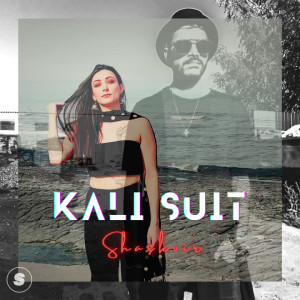 Album Kali Suit from Shaskvir