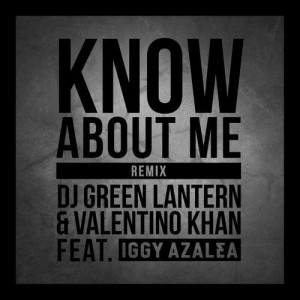 ดาวน์โหลดและฟังเพลง Know About Me (Remix) (Explicit) (Remix|Explicit) พร้อมเนื้อเพลงจาก DJ Green Lantern