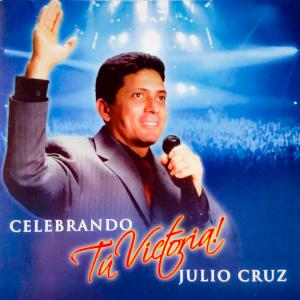 Julio Cruz的專輯Celebrando Tu Victoria