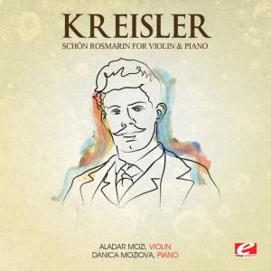 ดาวน์โหลดและฟังเพลง Schön Rosmarin for Violin and Piano พร้อมเนื้อเพลงจาก Aladar Mozi