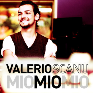 ดาวน์โหลดและฟังเพลง Mio (Radio Edit) พร้อมเนื้อเพลงจาก Valerio Scanu