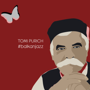 Tomi Purich的专辑#Balkanjazz
