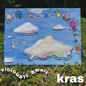 Kras的專輯viciously aware