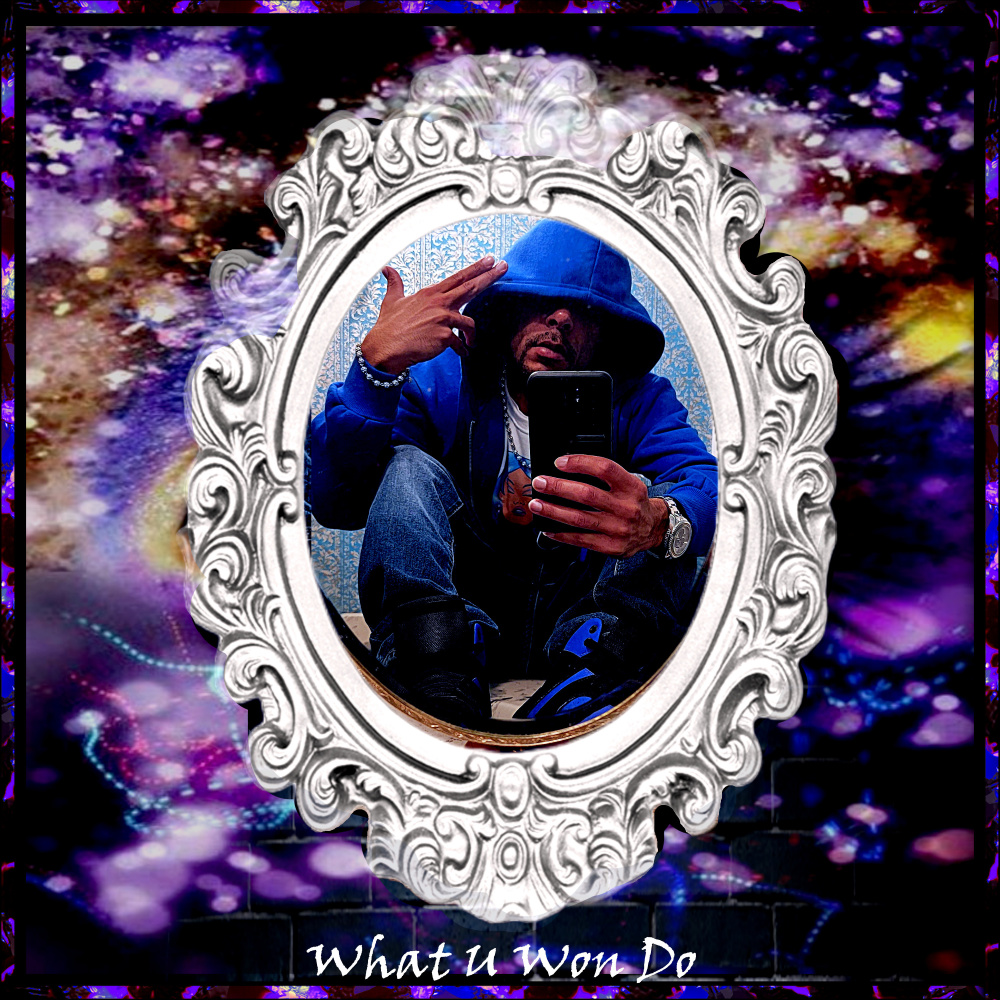 What U Won Do (Explicit)